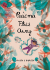 Paloma Flies Away Cover Image