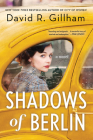Shadows of Berlin: A Novel Cover Image