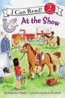 Pony Scouts: At the Show (I Can Read Level 2) Cover Image