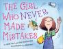 The Girl Who Never Made Mistakes By Mark Pett, Gary Rubinstein Cover Image