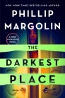 The Darkest Place: A Robin Lockwood Novel By Phillip Margolin Cover Image