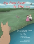 My Friend Rachel, by Shep the Dog By Cathy Feemster Cover Image