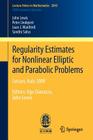 Regularity Estimates for Nonlinear Elliptic and Parabolic Problems: Cetraro, Italy 2009 Cover Image