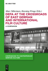 Defa at the Crossroads of East German and International Film Culture: A Companion (Companions to Contemporary German Culture #4) Cover Image