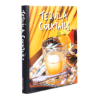 Tequila Cocktails (Connoisseur) By Brian Van Flandern Cover Image