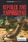 Reptiles and Amphibians (Britannica Guide to Predators and Prey) Cover Image