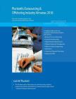 Plunkett's Outsourcing & Offshoring Industry Almanac 2018: Outsourcing & Offshoring Industry Market Research, Statistics, Trends & Leading Companies By Jack W. Plunkett Cover Image