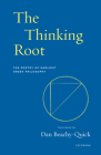 The Thinking Root: The Poetry of Earliest Greek Philosophy Cover Image
