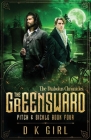 The Greensward - Pitch & Sickle Book Four Cover Image