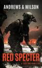 Red Specter (Tier One Thrillers #5) By Brian Andrews, Jeffrey Wilson, Ray Porter (Read by) Cover Image