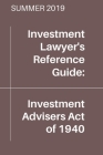 Investment Advisers Act of 1940 (Summer 2019 Edition) Cover Image