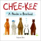 Chee-Kee: A Panda in Bearland Cover Image