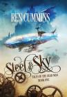 Steel & Sky: Tales of the Dead Man By Ren Cummins, Fiona Jayde (Cover Design by), Karen Koehler (Editor) Cover Image