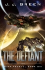The Defiant By J. J. Green Cover Image