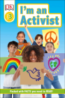 DK Readers Level 3: I'm an Activist By Wil Mara Cover Image