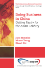 Doing Business in China: Getting Ready for the Asian Century Cover Image