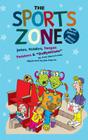 The Sports Zone (Funny Zone) By Gary Chmielewski, Jim Caputo (Illustrator) Cover Image