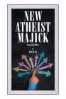 New Atheist Majick By Rich-W Cover Image