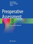 Preoperative Assessment: A Case-Based Approach Cover Image