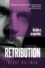 Retribution (The Deer Killer Series #2) By Wendy Whitman Cover Image