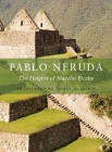 The Heights of Macchu Picchu Cover Image