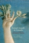 Sexual Assault in Canada: Law, Legal Practice and Womenas Activism Cover Image