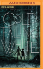 Cold Falling White (Nahx Invasions #2) By G. S. Prendergast, Siiri Scott (Read by), James Patrick Cronin (Read by) Cover Image