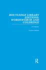 Routledge Library Editions: Wordsworth and Coleridge (Rle: Wordsworth and Coleridge) By Various Cover Image