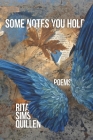 Some Notes You Hold: New and Selected Poems By Rita Sims Quillen Cover Image