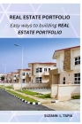 Modern Real Estate Portfolio: Easy ways to building real estate portfolio Cover Image