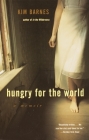 Hungry for the World: A Memoir Cover Image