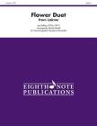 Flower Duet (from Lakme): Score & Parts (Eighth Note Publications) Cover Image