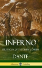 Inferno: First Book of the Divine Comedy (Hardcover) By Dante, Henry Wadsworth Longfellow Cover Image