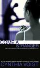 Come a Stranger (The Tillerman Cycle) Cover Image