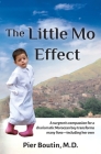 The Little Mo Effect: A surgeon's compassion for a charismatic Moroccan boy transforms many lives-including her own By Pier Boutin Cover Image