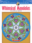 Creative Haven Whimsical Mandalas Coloring Book By Shala Kerrigan Cover Image