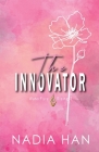 The Innovator: Special Edition By Nadia Han Cover Image