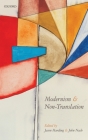 Modernism and Non-Translation By Jason Harding (Editor), John Nash (Editor) Cover Image