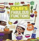 Gabi's Fabulous Functions (Code Play) By Caroline Karanja, Ben Whitehouse (Illustrator) Cover Image
