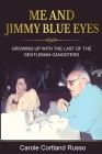 Me And Jimmy Blue Eyes Cover Image