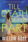 Till Death Do Us Part By Willow Rose Cover Image