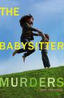 The Babysitter Murders Cover Image
