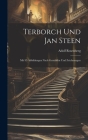 Terborch Und Jan Steen: Mit 95 Abbildungen Nach Gemälden Und Zeichnungen By Adolf Rosenberg Cover Image