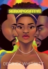Seropositive By Derrick Whitsett Cover Image
