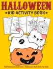 Halloween Kid Activity Book: Kid Halloween Activities: Halloween Bulk Gifts For Kids By Press Green Cover Image