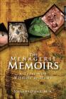 The Menagerie Memoirs: A Tryst with Wildlife at Home By Shashidhar M. K. Cover Image