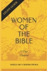 Women Of The Bible: 33 Days Devotional By Sheila Mo Cierpikowska Cover Image