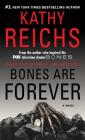 Bones Are Forever (A Temperance Brennan Novel #15) Cover Image