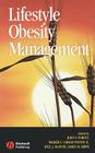 Lifestyle Obesity Management (Lifestyle Medicine) By John Foreyt, Walker Carlos Poston, Kyle McInnis Cover Image