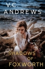Shadows of Foxworth (Dollanganger #11) By V.C. Andrews Cover Image